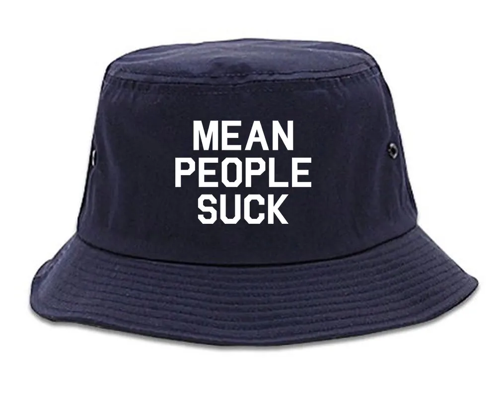 Mean People Suck Mens Bucket Hat