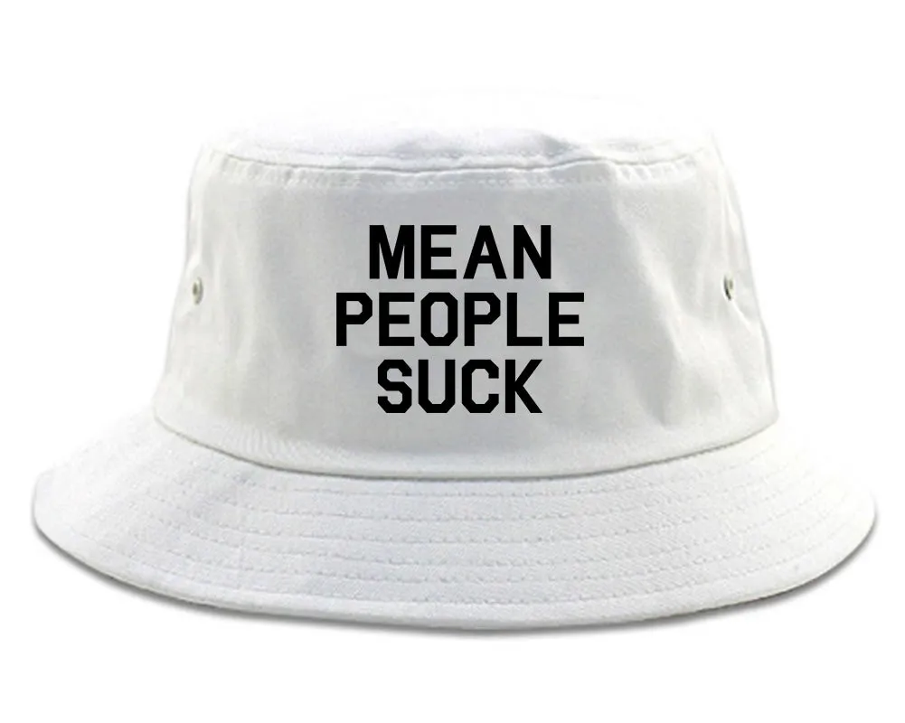 Mean People Suck Mens Bucket Hat